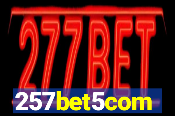 257bet5com