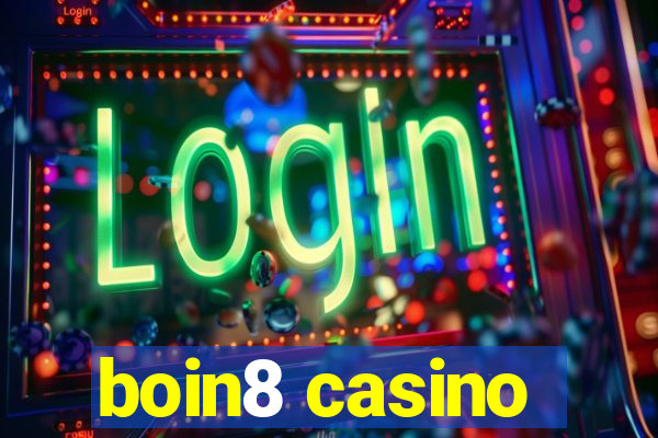 boin8 casino