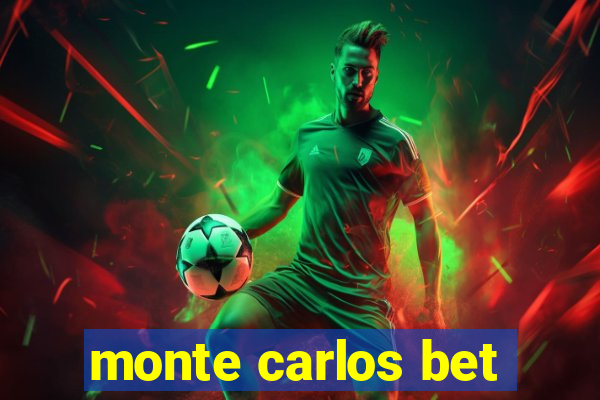 monte carlos bet
