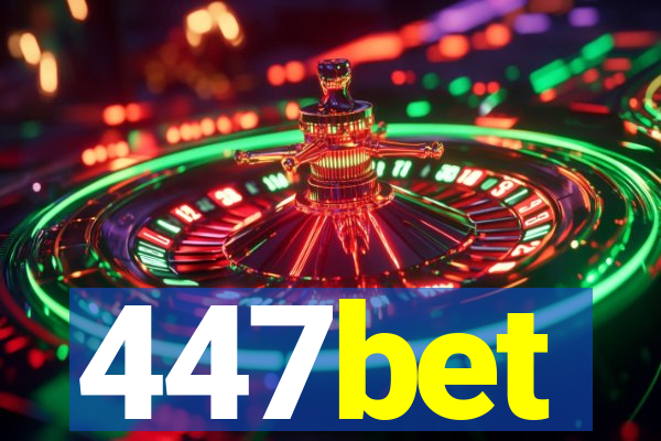 447bet