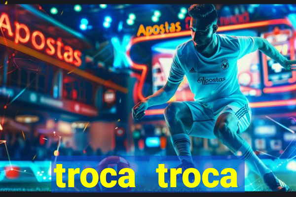 troca troca cruzeiro sp