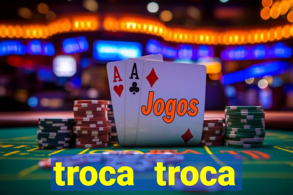 troca troca cruzeiro sp