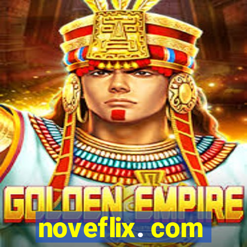 noveflix. com