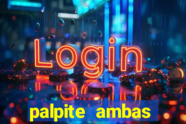 palpite ambas marcam hoje