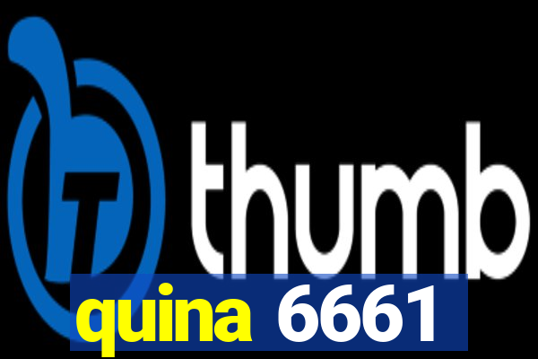 quina 6661