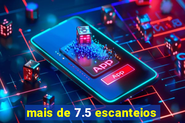 mais de 7.5 escanteios
