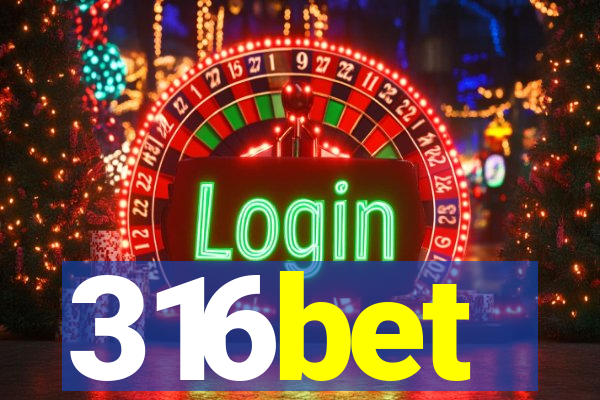 316bet