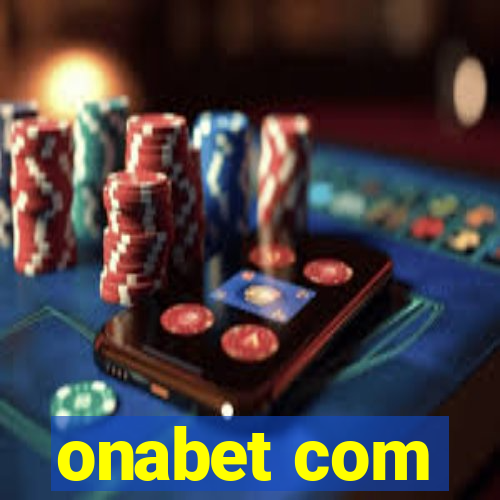 onabet com