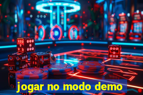 jogar no modo demo