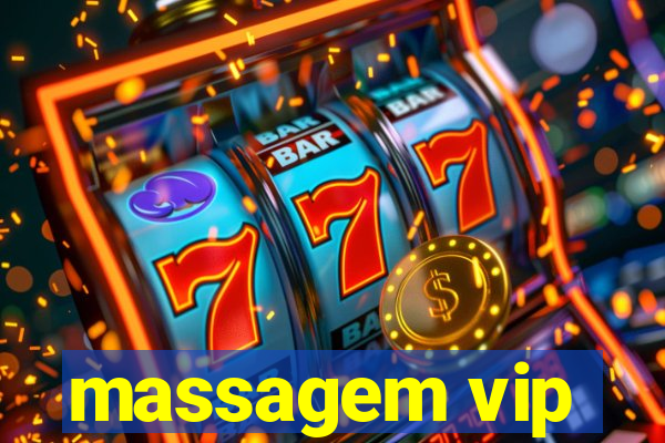 massagem vip