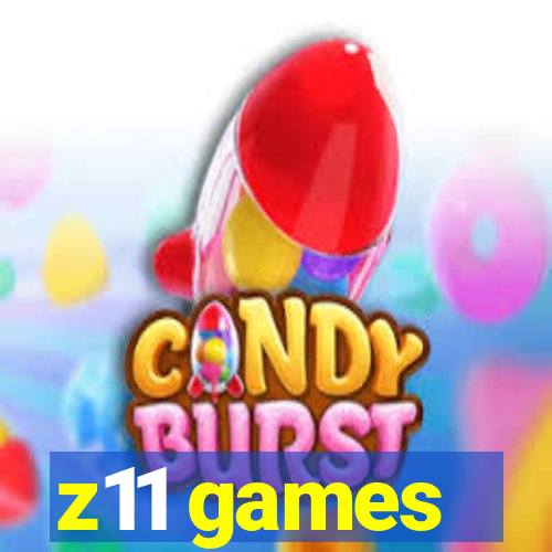 z11 games