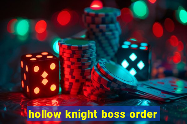 hollow knight boss order