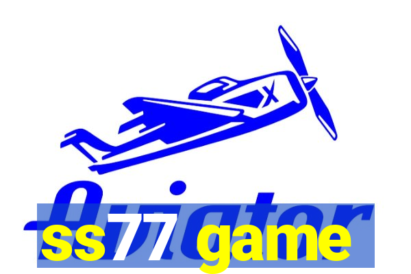 ss77 game