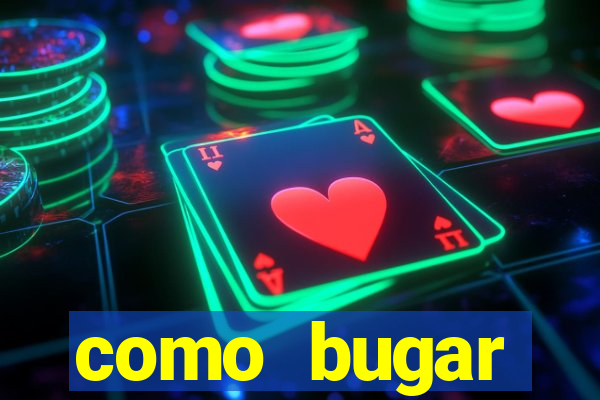 como bugar plataforma de jogos