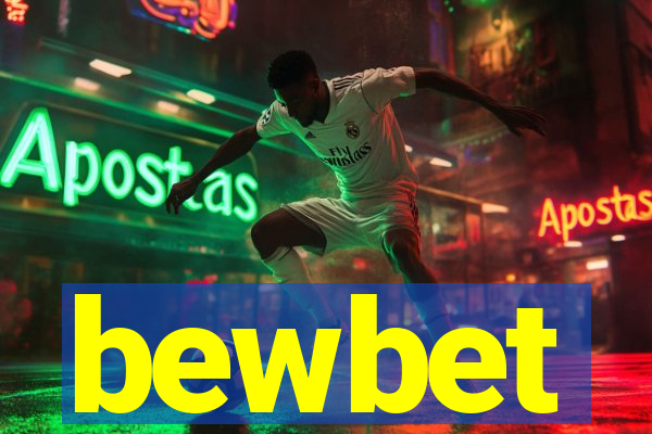 bewbet