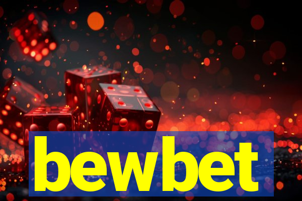 bewbet