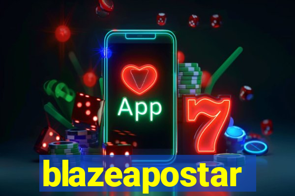 blazeapostar