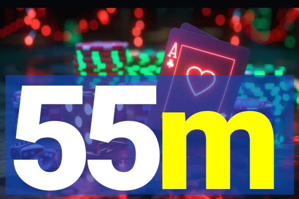 55m