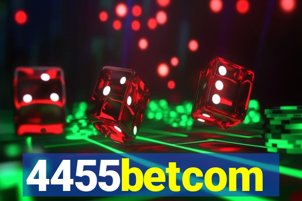 4455betcom