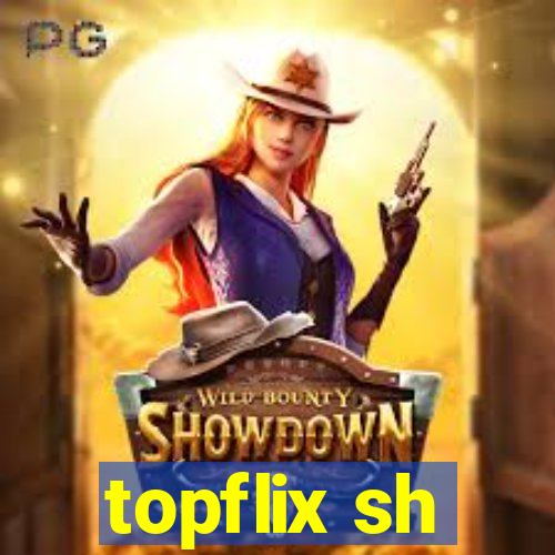 topflix sh