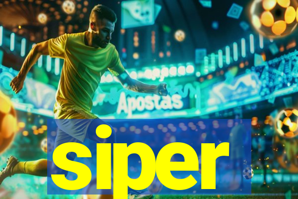 siper