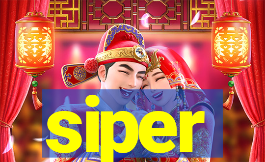 siper