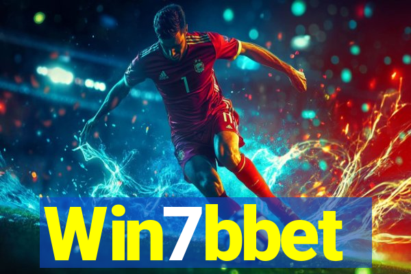 Win7bbet