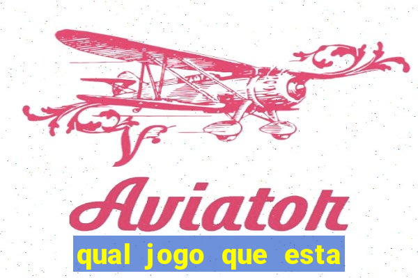 qual jogo que esta pagando agora