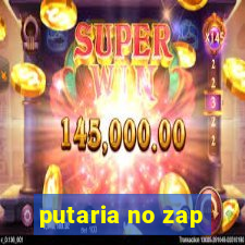 putaria no zap