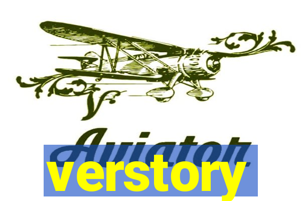 verstory