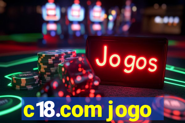c18.com jogo