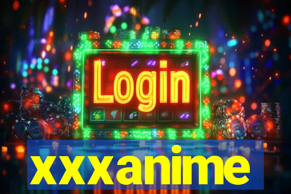 xxxanime