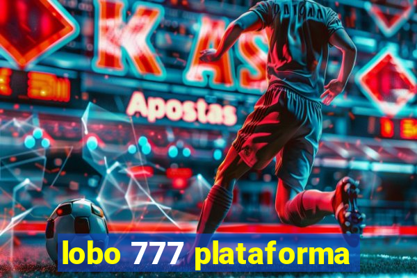 lobo 777 plataforma
