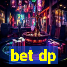bet dp