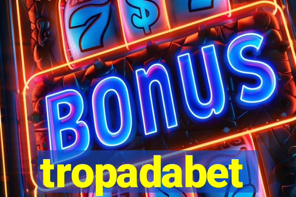tropadabet
