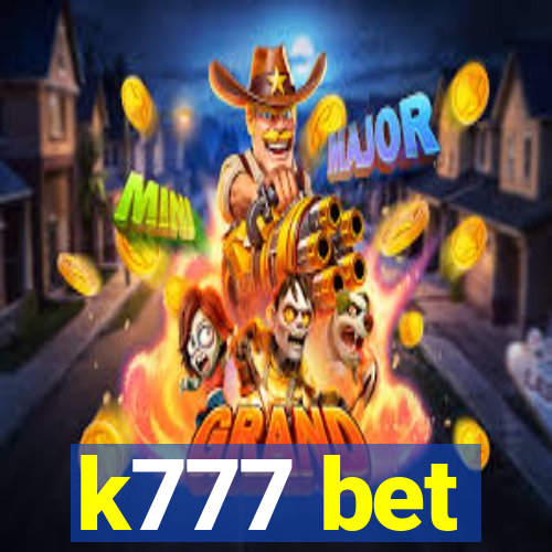 k777 bet