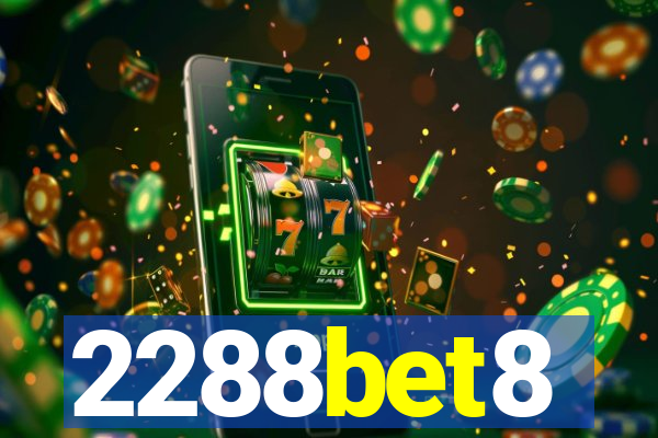 2288bet8