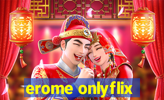 erome onlyflix