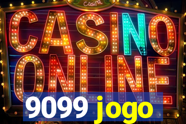 9099 jogo
