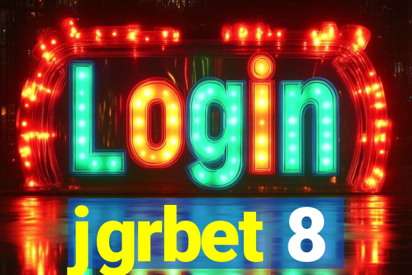 jgrbet 8