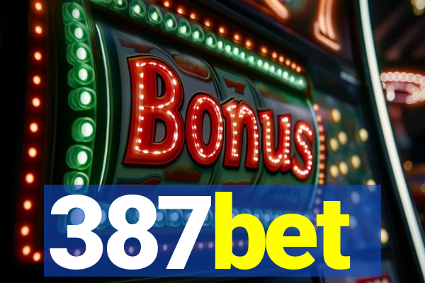 387bet
