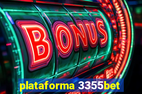 plataforma 3355bet