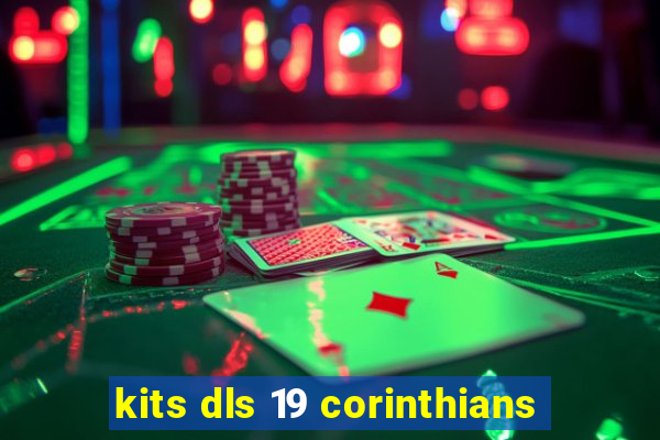kits dls 19 corinthians