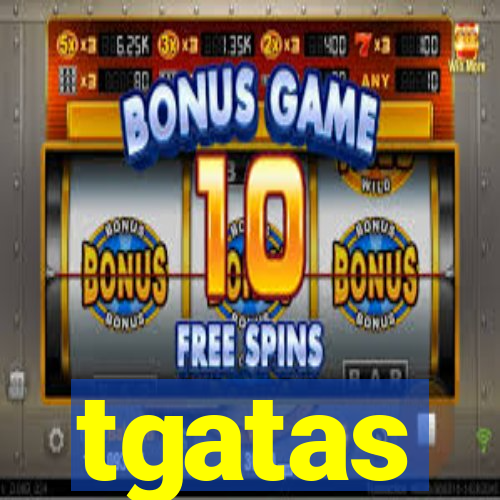 tgatas
