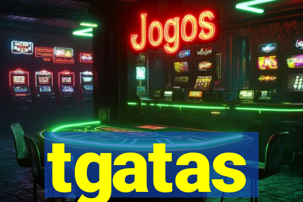 tgatas