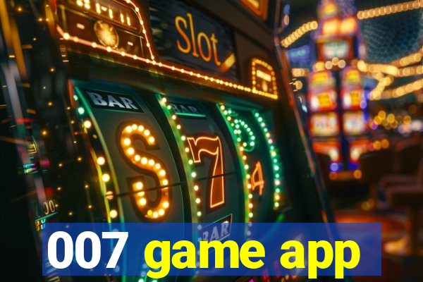 007 game app