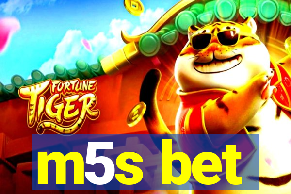 m5s bet