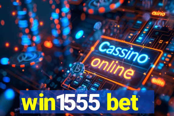 win1555 bet