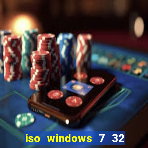 iso windows 7 32 bits pt br download
