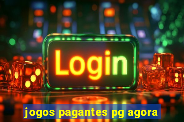jogos pagantes pg agora
